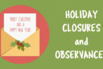 Thumbnail for the post titled: 2016 Holiday Closures & Observances
