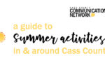 Thumbnail for the post titled: Summer Activities in Cass County