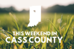 Thumbnail for the post titled: This Weekend in Cass County: May 31 – June 2, 2019