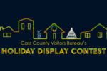 Thumbnail for the post titled: Cass County Visitors Bureau hosting 2022 holiday display contest