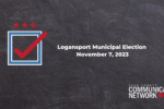Thumbnail for the post titled: 2023 Logansport Municipal Election Info – voting hours and locations + more for the Nov. 7, 2023 election
